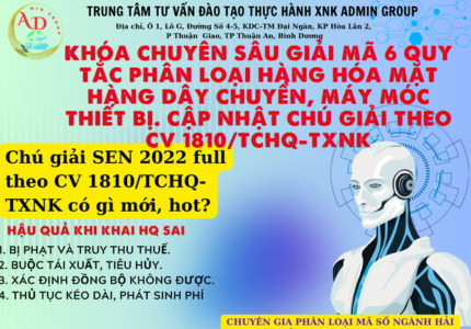 KHÓA HỌC: HƯỠNG DẪN  CHUYÊN SÂU GIẢI MÃ 6 QUY TẮC PHÂN TÍCH PHÂN LOẠI HÀNG HÓA MẶT HÀNG DÂY CHUYỀN, MÁY MÓC THIẾT BỊ.